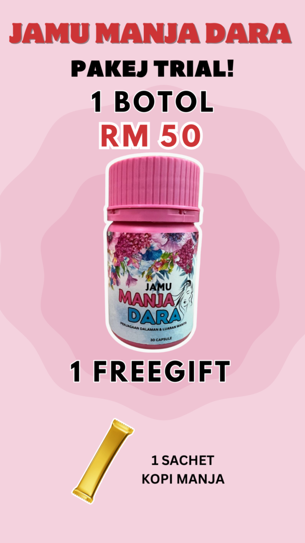 Pakej Trial 1 botol ManjaDara